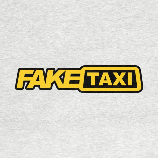 Fake Taxi by CelestialTees